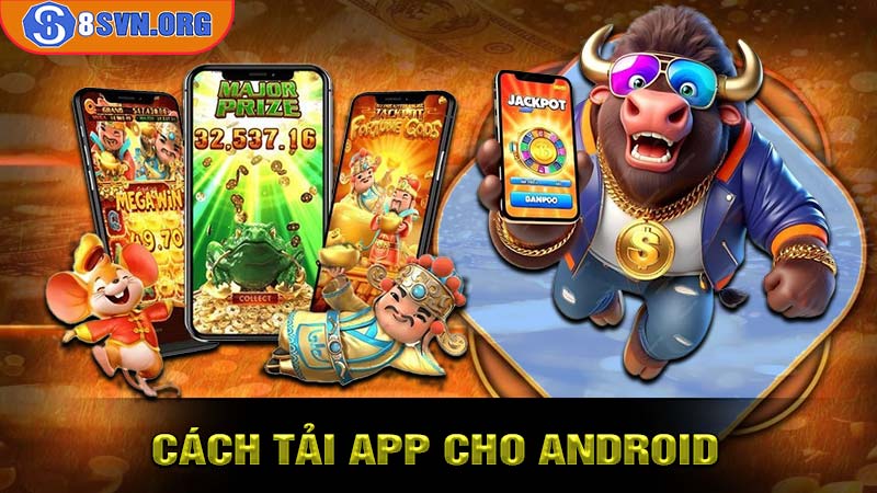 Cách tải App 8S cho hệ điều hành Android